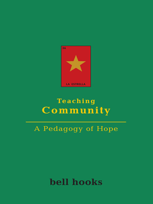 Title details for Teaching Community by bell hooks - Available